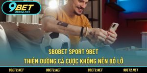 Sbobet Sport 9BET